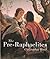 The Pre-Raphaelites