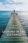 Looking in the Distance: The Human Search for Meaning