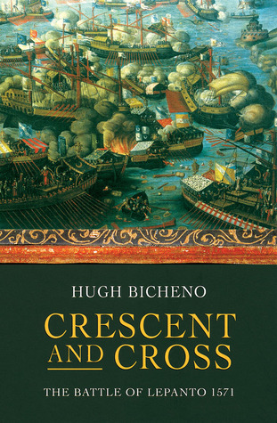 Crescent And Cross: The Battle Of Lepanto 1571 (Paperback)