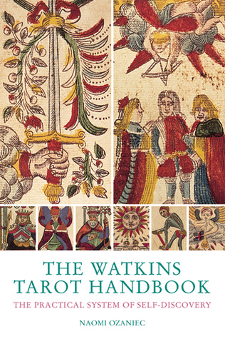The Watkins Tarot Handbook: The Practical System of Self-Discovery (Paperback)