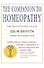 The Companion to Homeopathy: The Practitioner's Guide