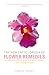 The New Encyclopedia of Flower Remedies by Clare G. Harvey