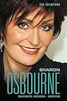 Sharon Osbourne: Unauthorized, Uncensored - Understood Sharon Osbourne: Unauthorized, Uncensored - Understood