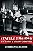 Stately Passions: The Scand...