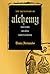The Dictionary of Alchemy: History, People, Definitions