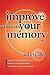 Improve Your Memory