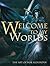 Welcome To My Worlds: The A...