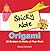 Sticky Note Origami: 25 Des...