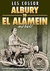 Albury to El Alamein by Les Cossor