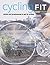 Cycling Fit: Advice and Programs to Get Fit Cycling