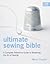 Ultimate Sewing Bible by Marie Clayton