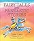 Fairy Tales and Fantastic Stories