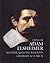 Lives of Adam Elsheimer (Lives of the Artists series)