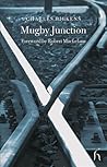 Mugby Junction by Charles Dickens Mugby Junction by Charles Dickens