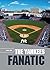 The Yankees Fanatic