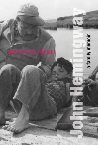 Strange Tribe: A Family Memoir (Hardcover)