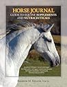 Horse Journal Guide to Equine Supplements and Nutraceuticals