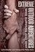 Extreme Outdoor Adventures by Larry Mueller