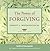 The Power of Forgiving
