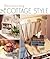 Decorating Cottage Style by Neva Scott Decorating Cottage Style by Neva Scott