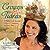 Crowns & Tiaras: Add a Little Sparkle, Glitter & Glamour to Every Day