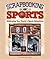 Scrapbooking Sports by Kerry Arquette