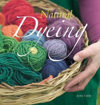 Natural Dyeing (Paperback)