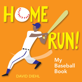 Home Run! My Baseball Book (Board Book)