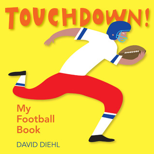Touchdown! My Football Book (Board Book)