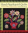 Hand-Appliqued Quilts: Whimsical Designs & Simple Techniques