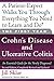 The First Year: Crohn's Disease and Ulcerative Colitis: An Essential Guide for the Newly Diagnosed