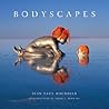 Bodyscapes Bodyscapes