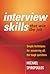 Interview Skills That Win the Job: Simple Techniques for Answering All the Tough Questions