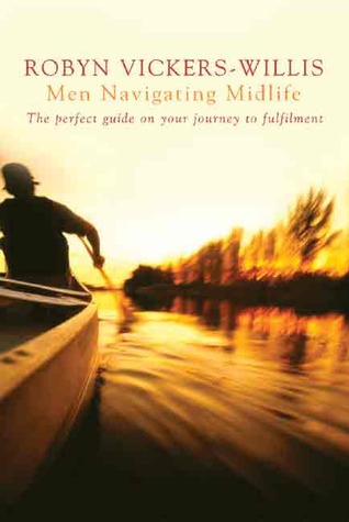 Men Navigating Midlife: The Perfect Guide on Your Journey to Fulfilment