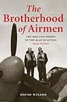 Brotherhood of Airmen: The Men and Women of the RAAF in Action, 1914 Today