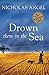 Drown Them in the Sea by Nicholas Angel