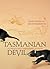 Tasmanian Devil: A Unique a...