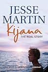 Kijana: The Real Story