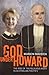 God Under Howard: The Rise of the Religious Right in Australian Politics