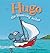 Hugo the Lifesaving Sailor (Hugo series)