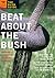 Beat About the Bush by Trevor Carnaby