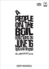 A People on the Boil: Reflections on June 16, 1976 and Beyond