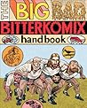 The Big Bad Bitterkomix Handbook
