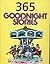 365 Goodnight Stories by Zdeněk Karel Slabý