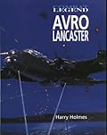 Avro Lancaster - Combat Legend
