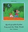Frog and the Wide World