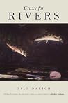 Crazy For Rivers