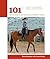 101 Western Pleasure and Horsemanship Tips: Basics Of Western Riding And Showing (101 Tips)