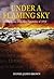 Under a Flaming Sky: The Gr...