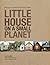 Little House on a Small Pla...